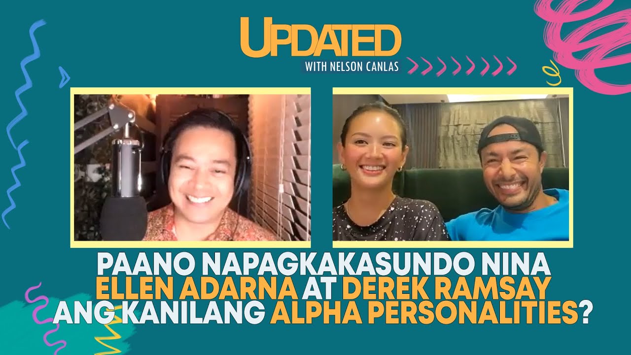 Paano napagkakasundo nina Ellen Adarna at Derek Ramsay... | Updated with Nelson Canlas
