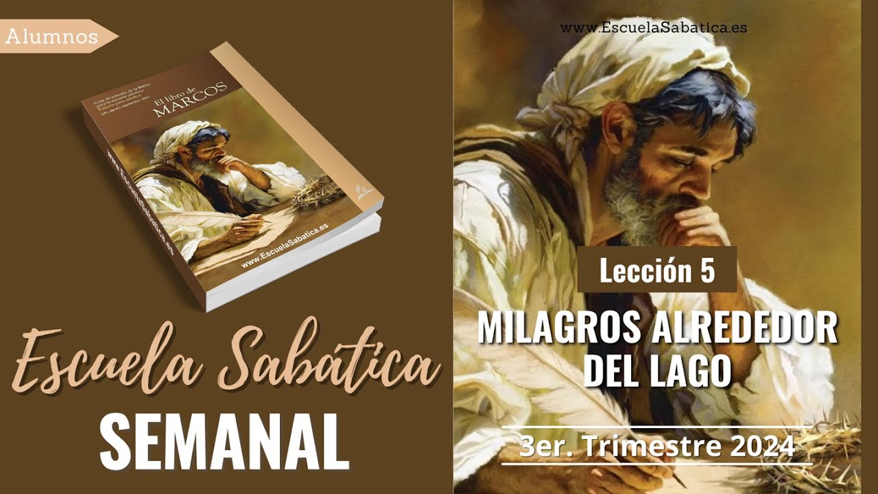 Escuela Sabática | Lección 5 | Milagros alrededor del lago | Lección Semanal