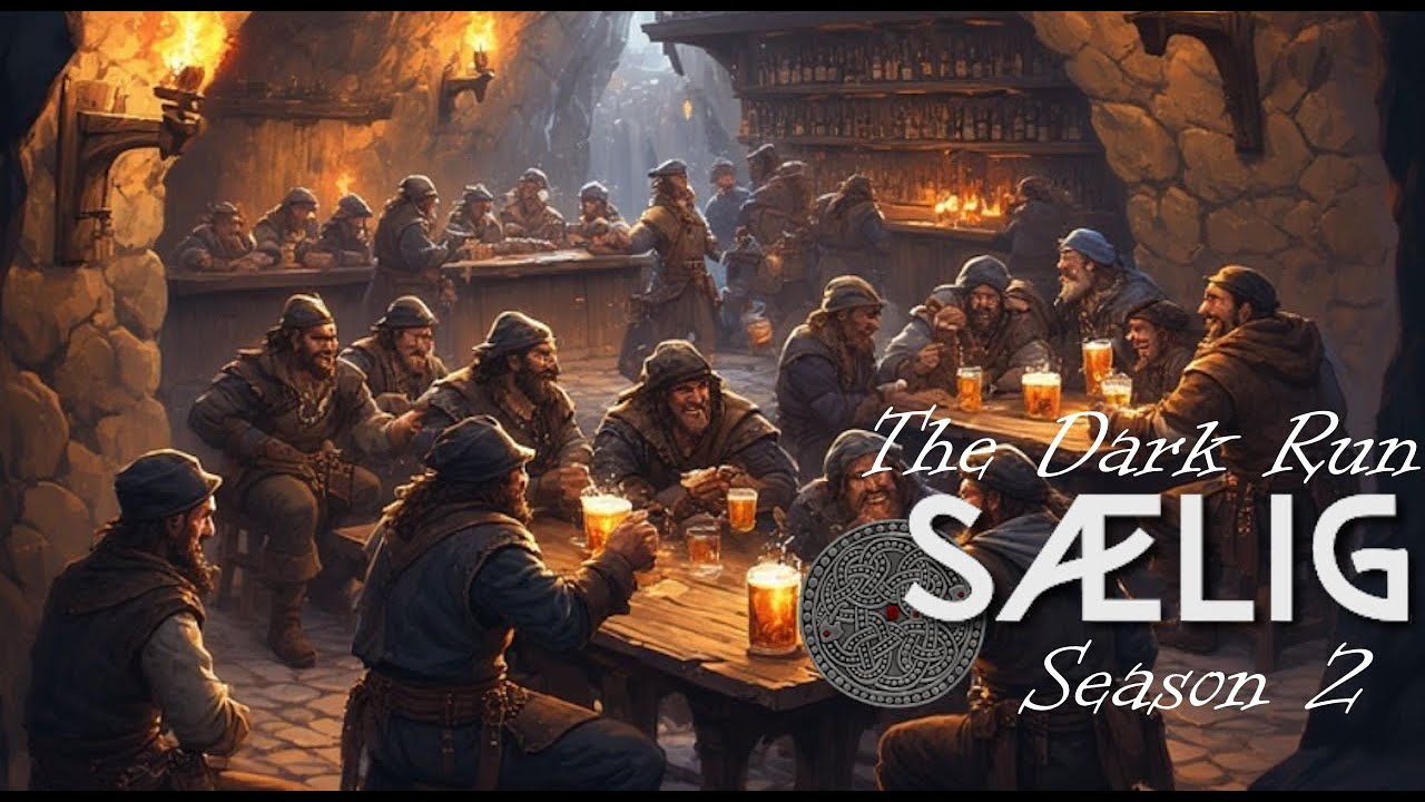 SAELIG - The Dark Run - Episode 3 - A Den of Thieves