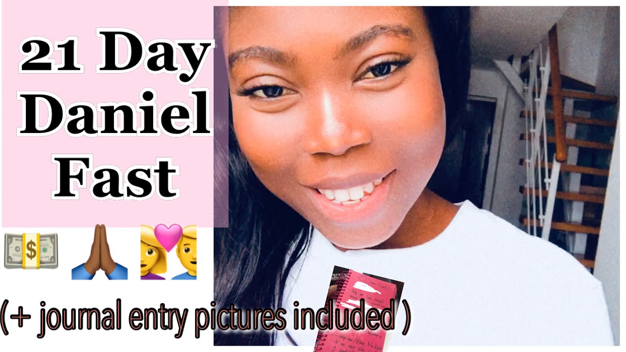 How The Daniel Fast Changed My Life (my experience and breakthrough) | Merveille k