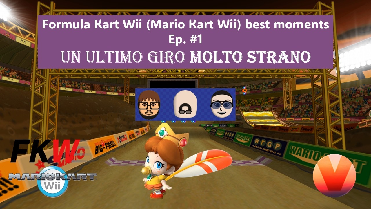 Un ultimo giro MOLTO STRANO - Formula Kart Wii (MKWii) best moments ep. 1
