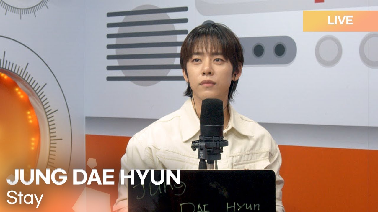 JUNG DAE HYUN (정대현) - Stay | K-Pop Live Session | Radio’n Us