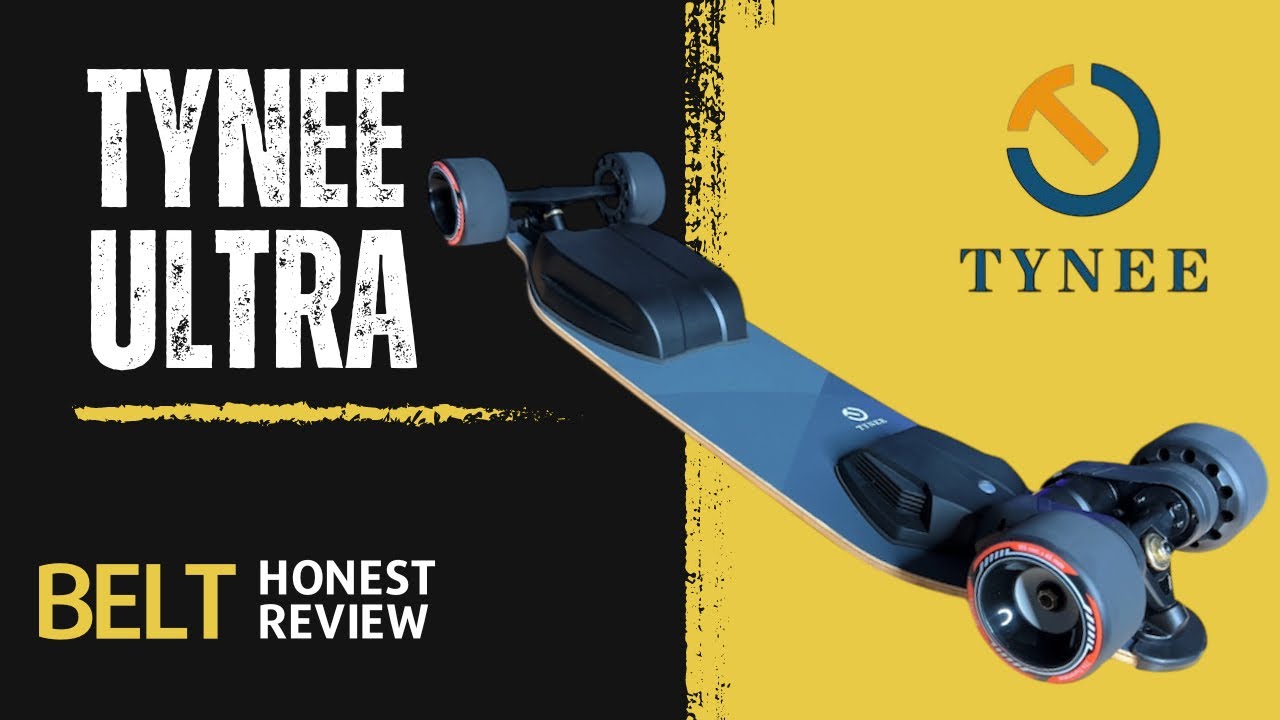 TYNEE ULTRA HONEST REVIEW belt drive electric skateboard