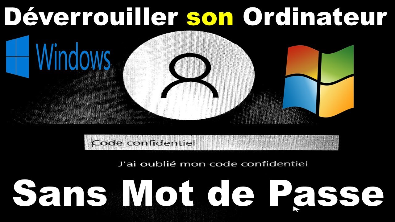 COMMENT DEBLOQUER SON PC QUAND ON A OUBLIE SON MOT DE PASSE WINDOWS 10/11