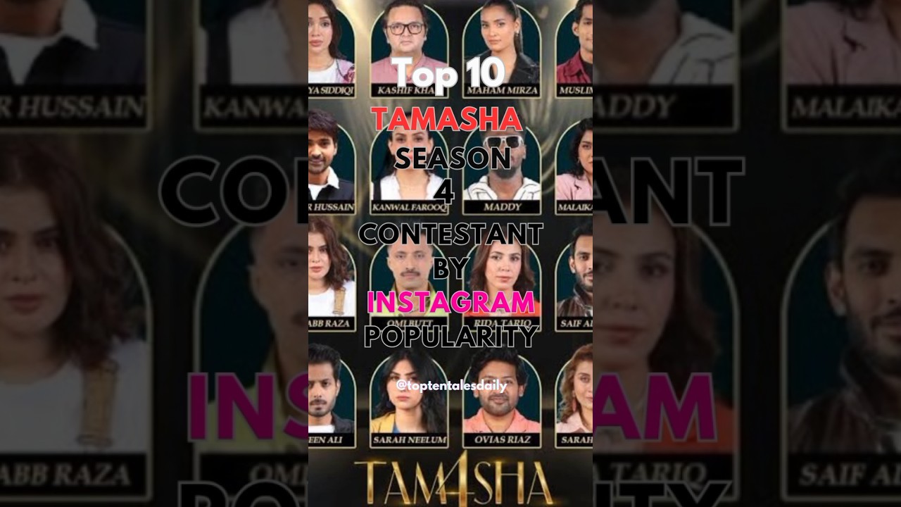 Top 10 Tamasha Season 4 Contestants on Instagram🌸#top10 #tamashaseason4 #tamasha
