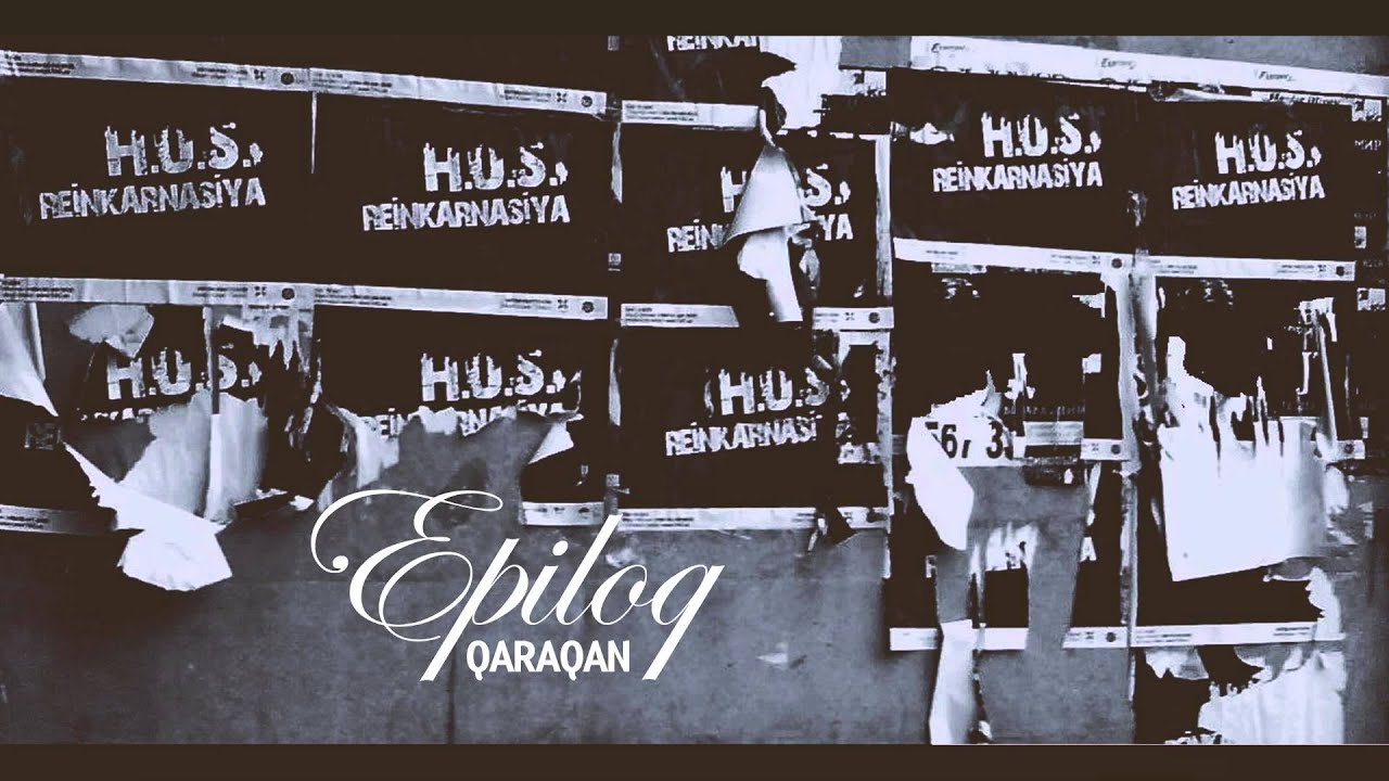 Qaraqan (H.O.S.T) - Epiloq