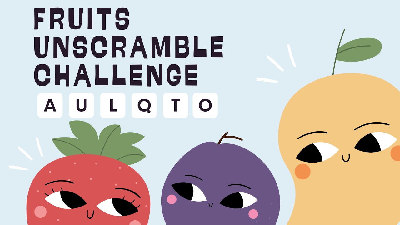 Unscramble the Fruit Quiz | Can You Solve All of Them?