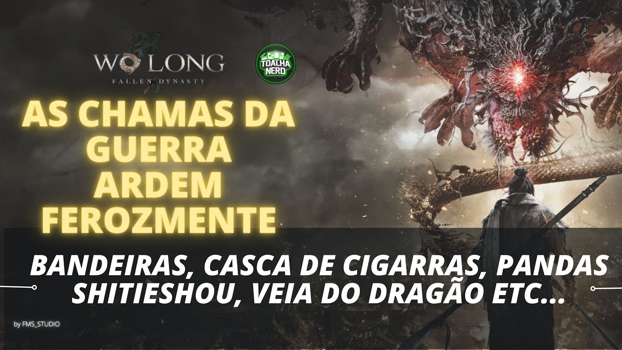 Wo Long | Colecionáveis | As Chamas Da Guerra Ardem Ferozmente (Cigarras, Shitieshou, Tabuletas