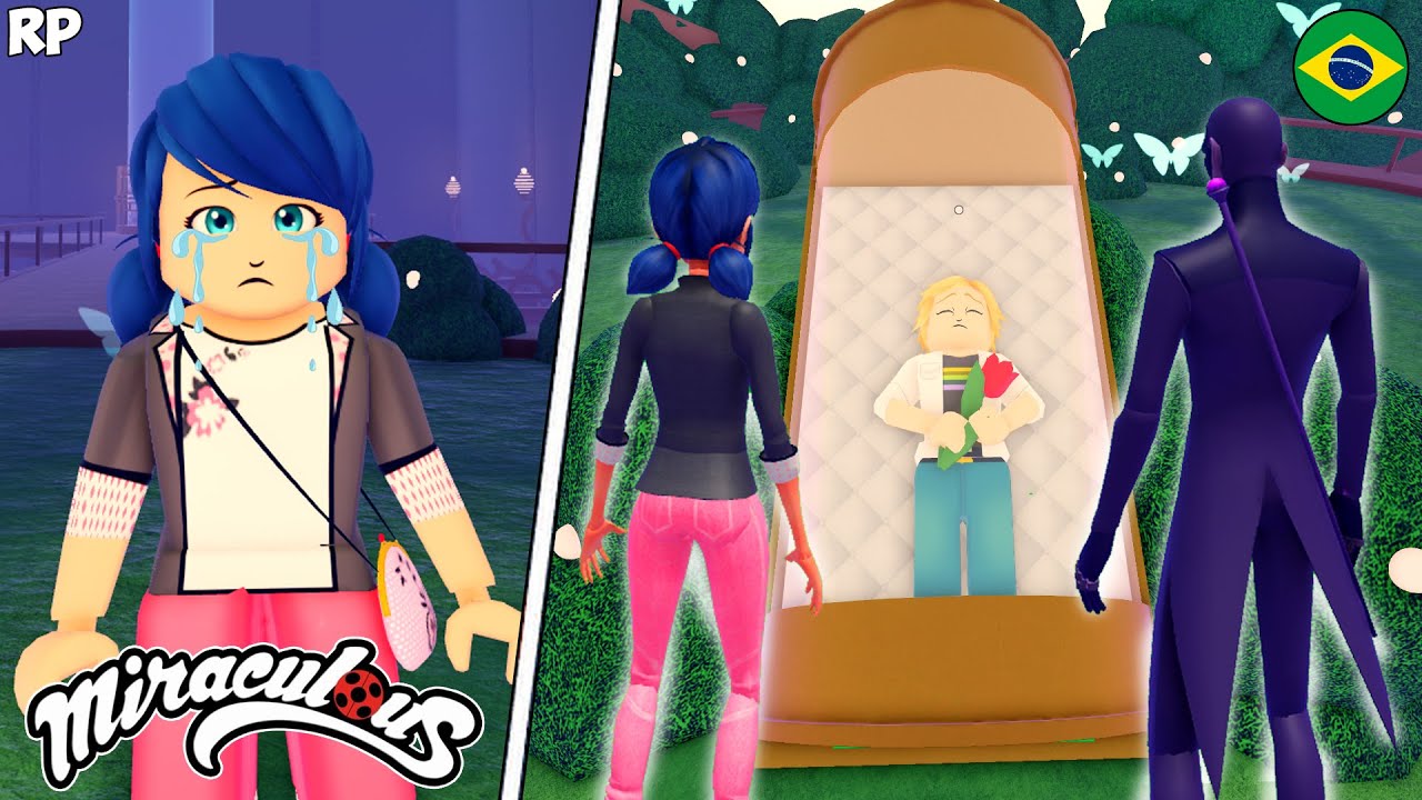 ADRIEN MORREU NO MIRACULOUS RP - MIRACULOUS ROBLOX! Português BRASIL