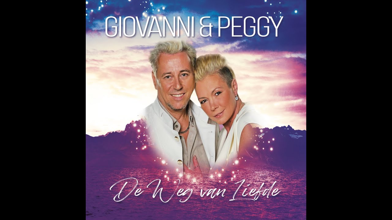 Giovanni & Peggy - De Weg Van Liefde  (Official Video)