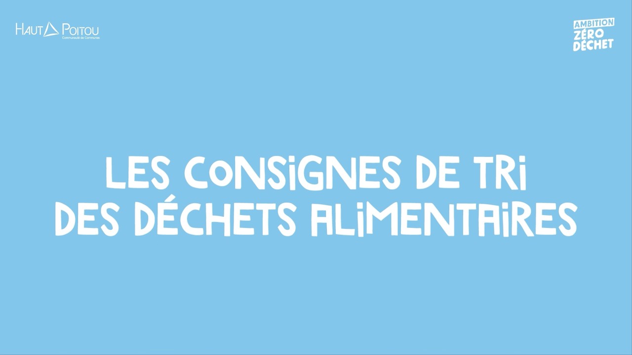 CC du Haut-Poitou : Déchets alimentaires, à vous de jouer (Ep. 3)