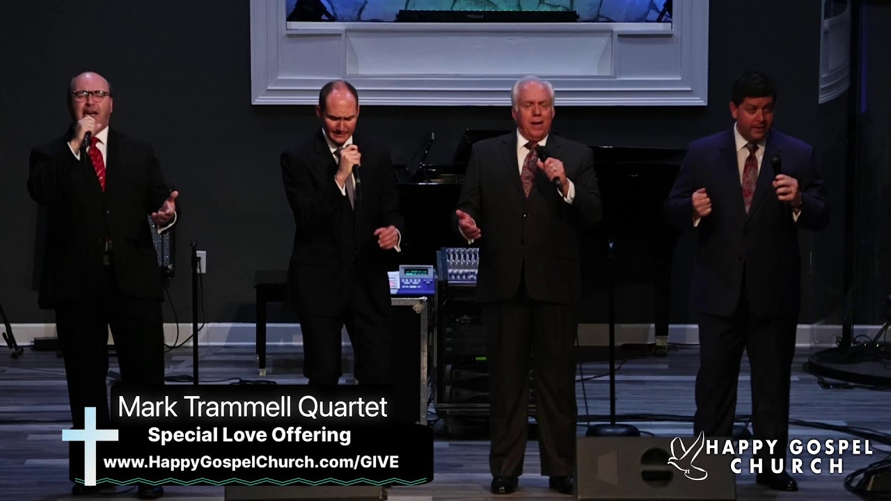 Mark Trammell Quartet | Happy Gospel Church Live