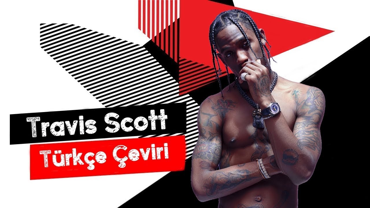 Travis Scott ft. Swae Lee & Chief Keef - Nightcrawler (Türkçe Altyazılı)
