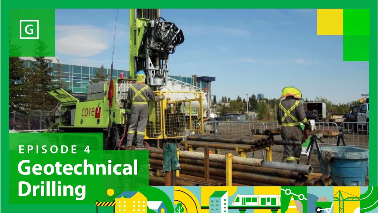 Calgary Built: The Green Line LRT – Episode 4: Geotechnical Drilling