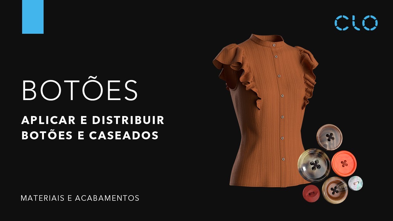 Tutorial CLO 3D: Como Aplicar Botões