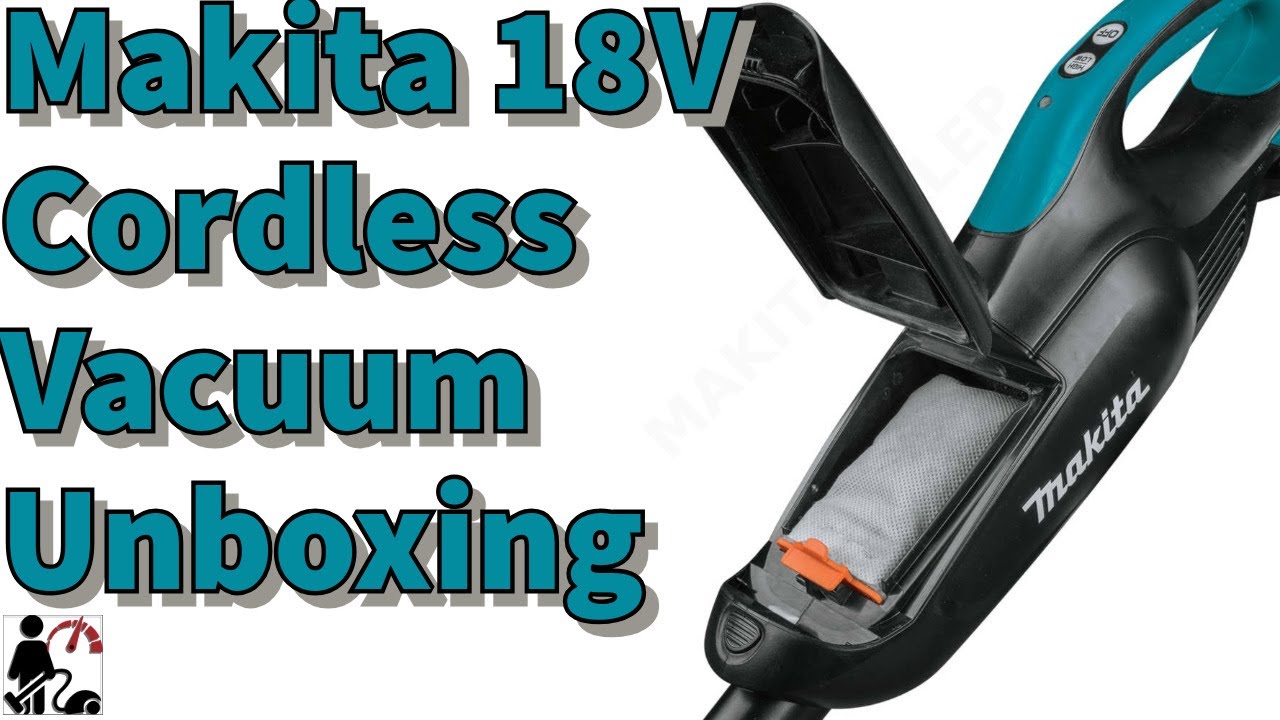 Makita DCL182 ZB DCL182ZB, Cordless Vacuum Cleaner Unboxing