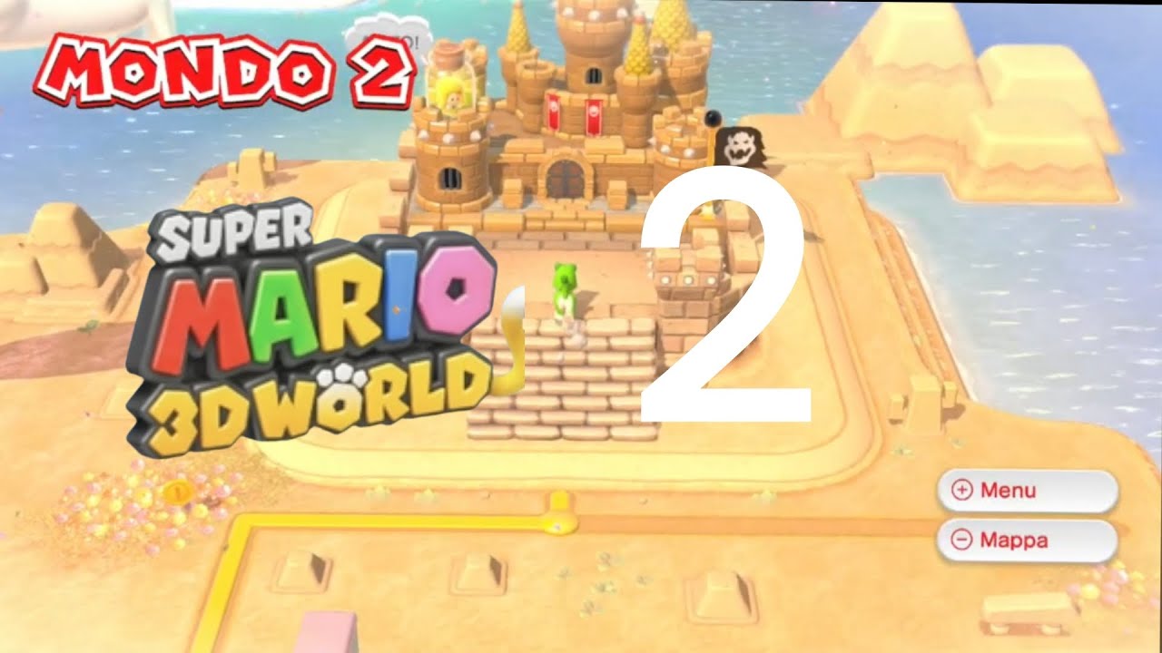 Super Mario 3d word. Episodio 2