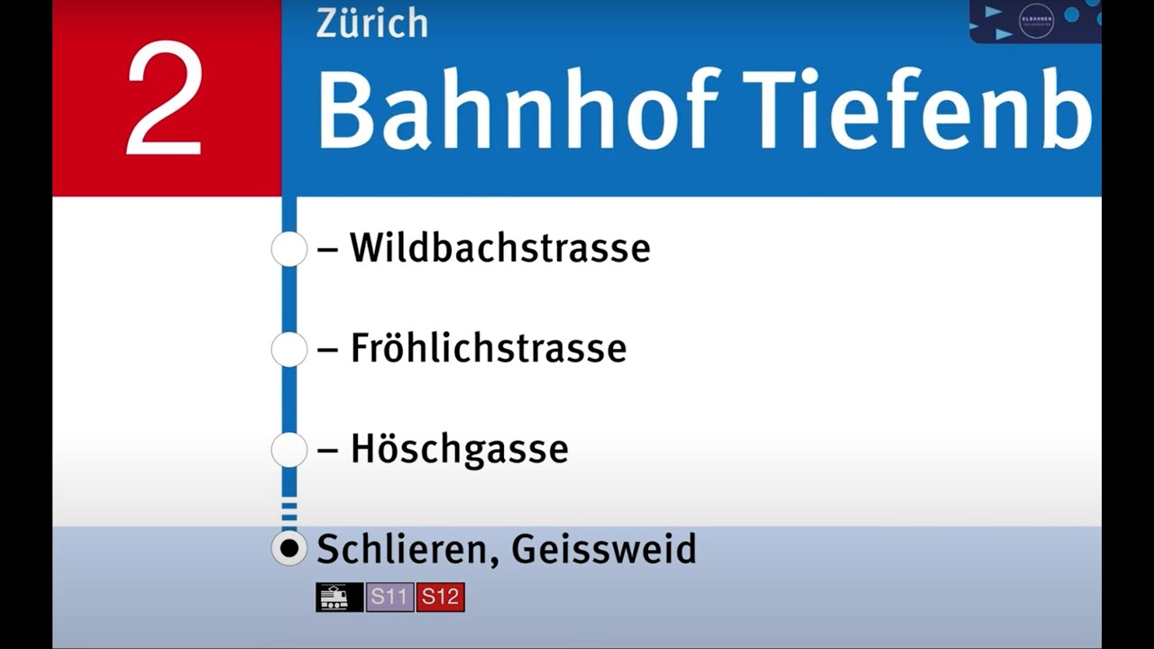 VBZ Ansagen » 2 Zürich, Bahnhof Tiefenbrunnen — Schlieren, Geissweid | 2024 | SLBahnen