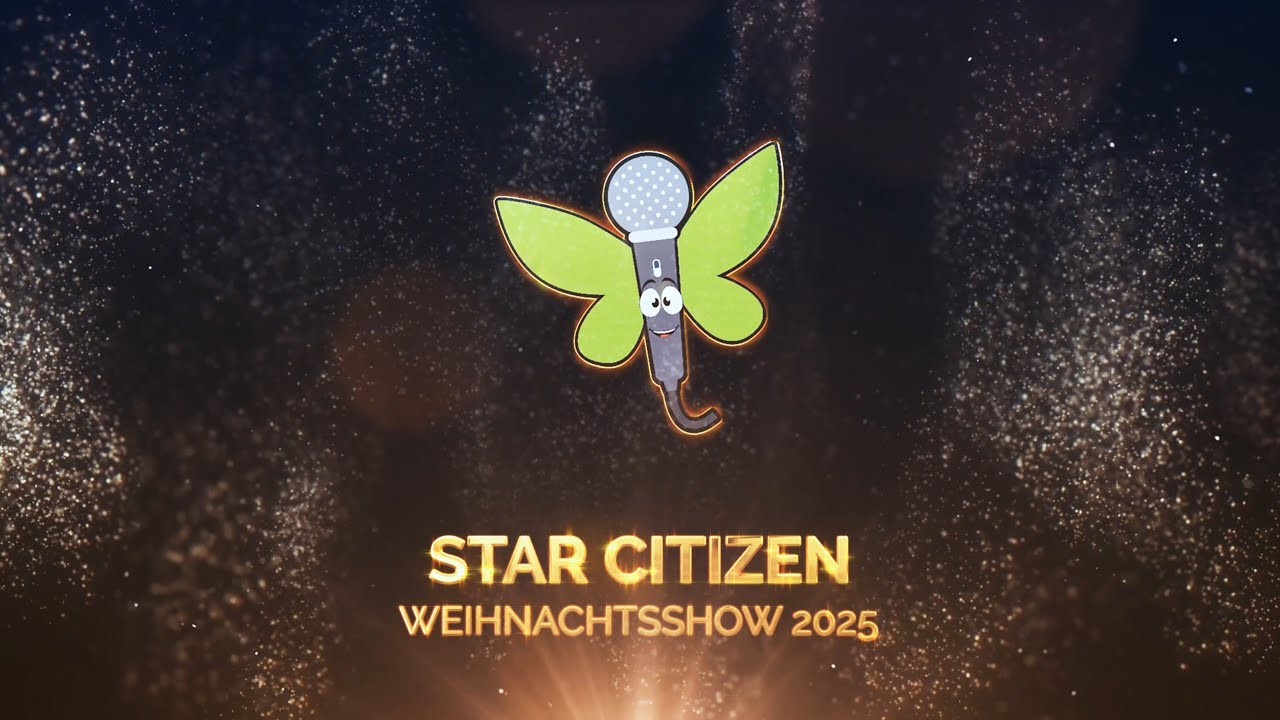 STAR CITIZEN ⭐ WEIHNACHTSSHOW 2025 - TRAILER