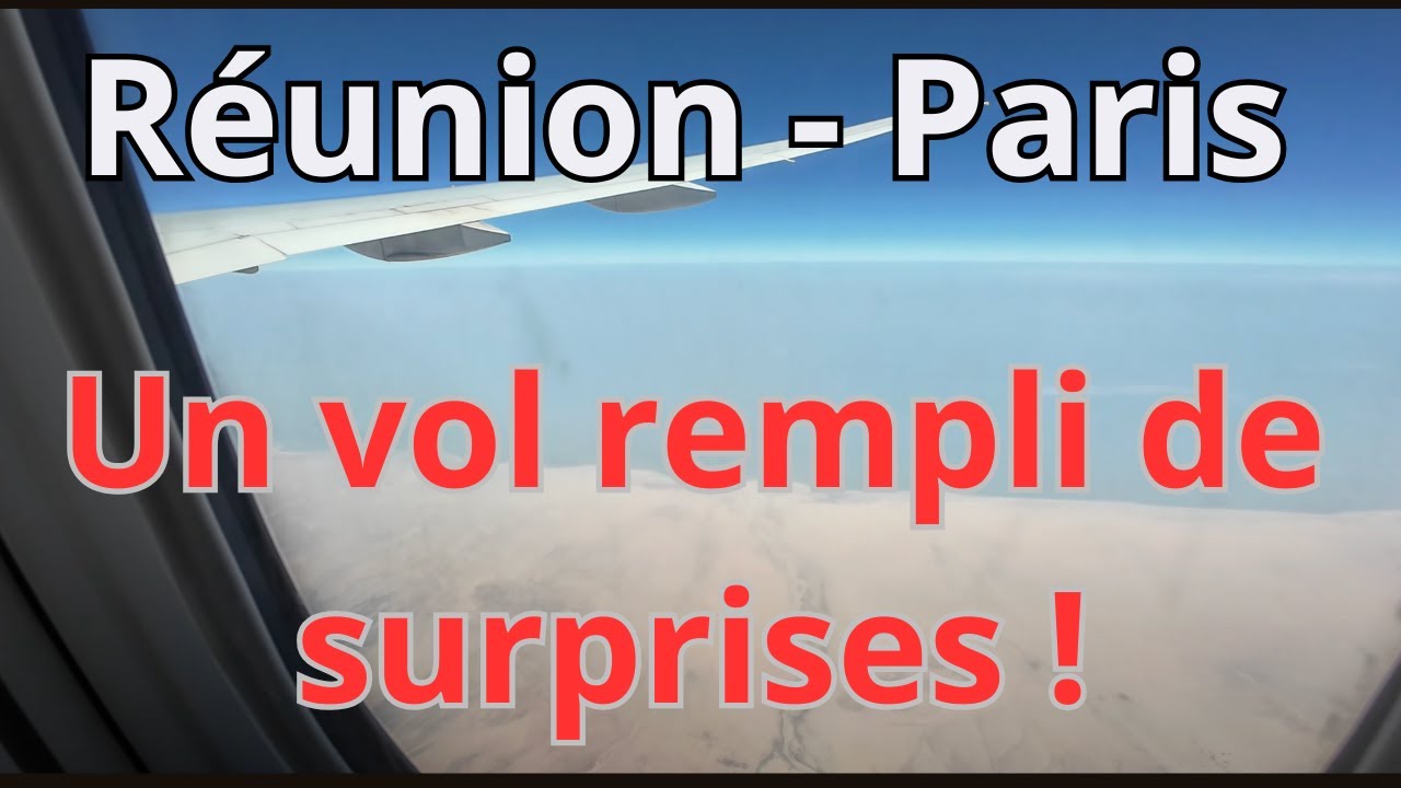 Flight Report : La Réunion vers Paris 26 juin 2025 - Air France AF629
