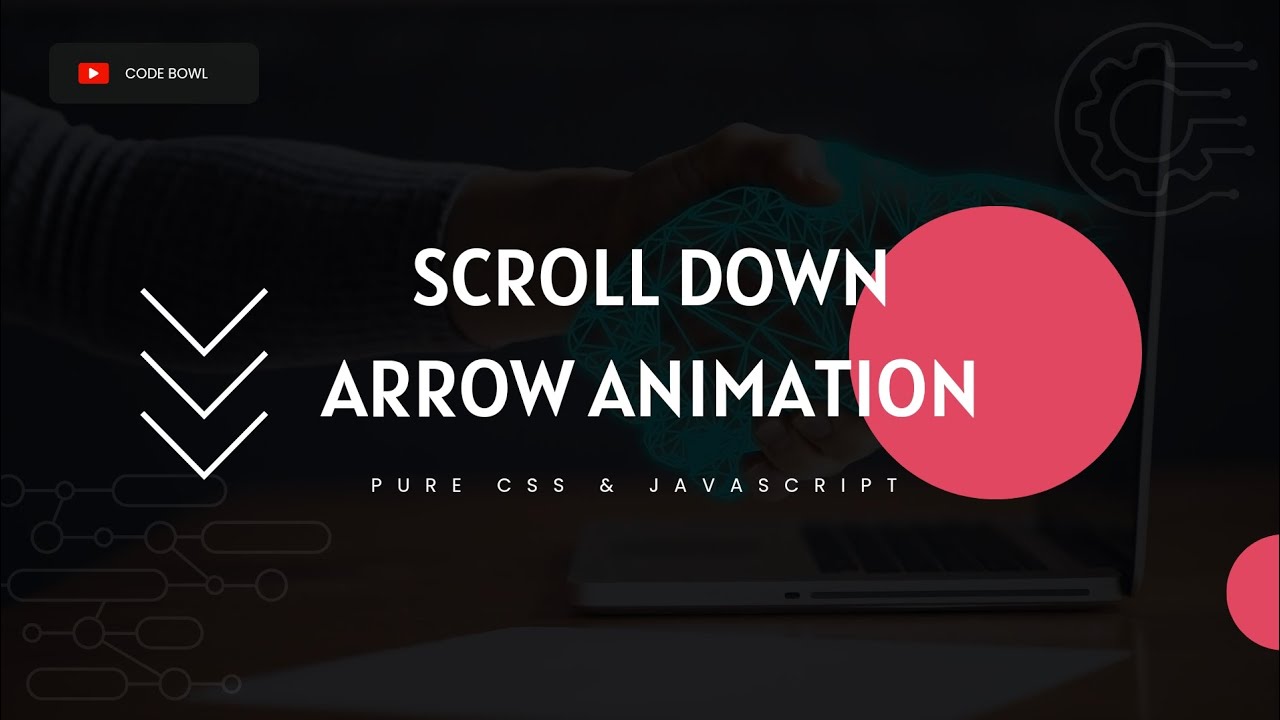 Creating a Scroll Down Animation With JavaScript | Complete tutorial