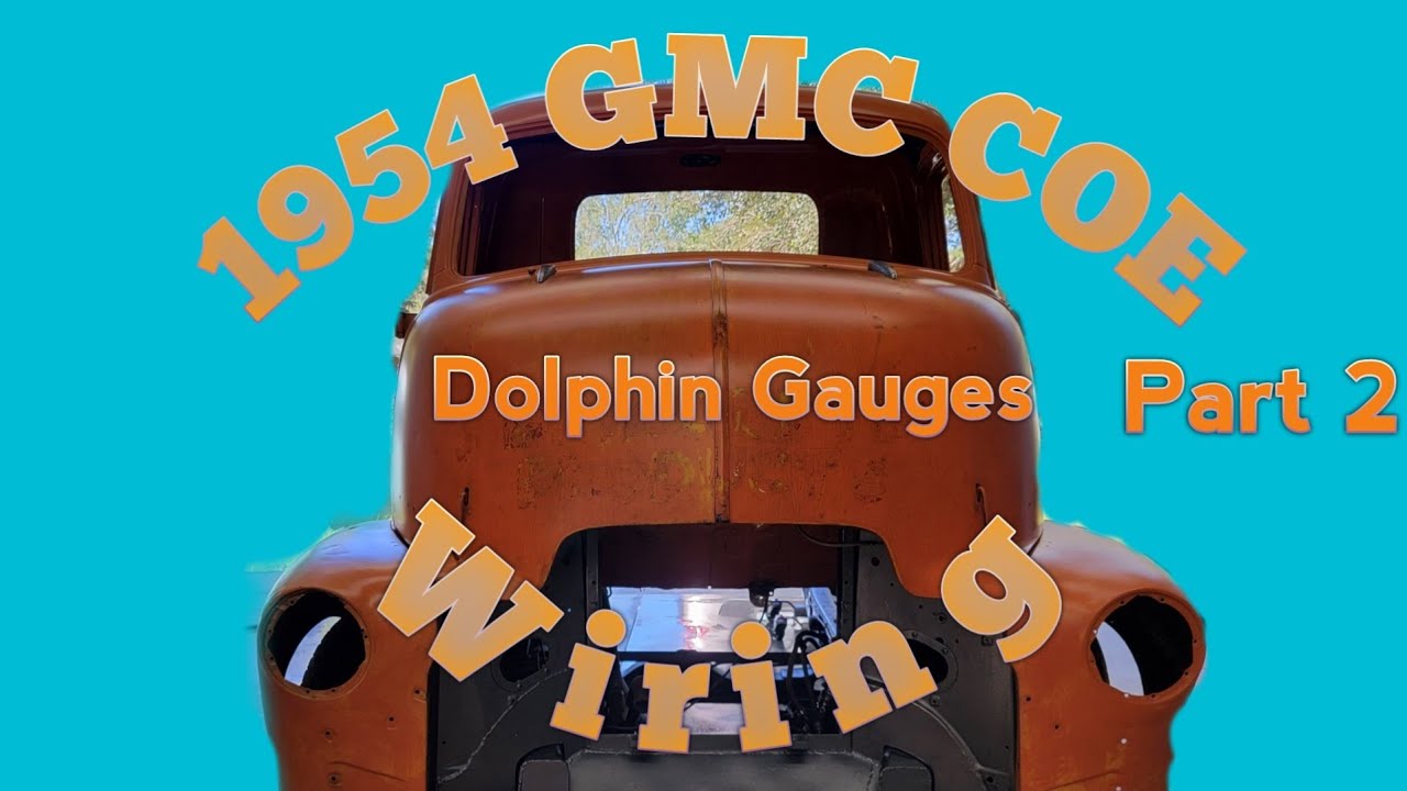 1954 GMC COE Chassis Swap: Dolphin Gauges Installed!