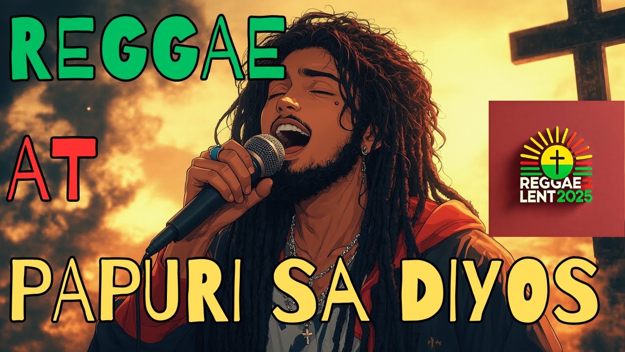 BAGONG PINOY REGGAE AT PAPURI (REGGAE WORSHIP SONGS)