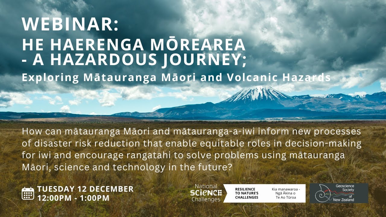 WEBINAR: He Haerenga Mōrearea - A Hazardous Journey