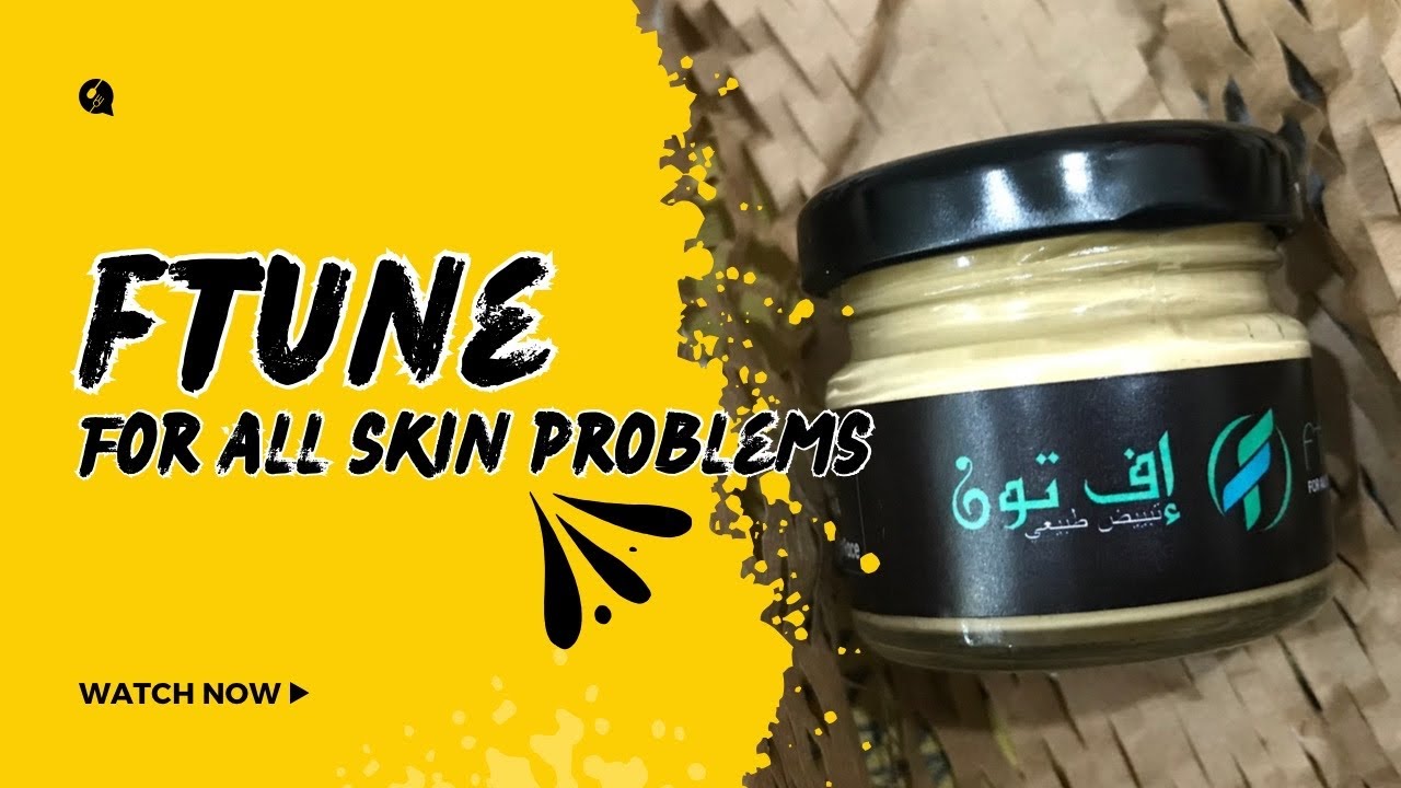 Product review ( ftune for all skin problems )
