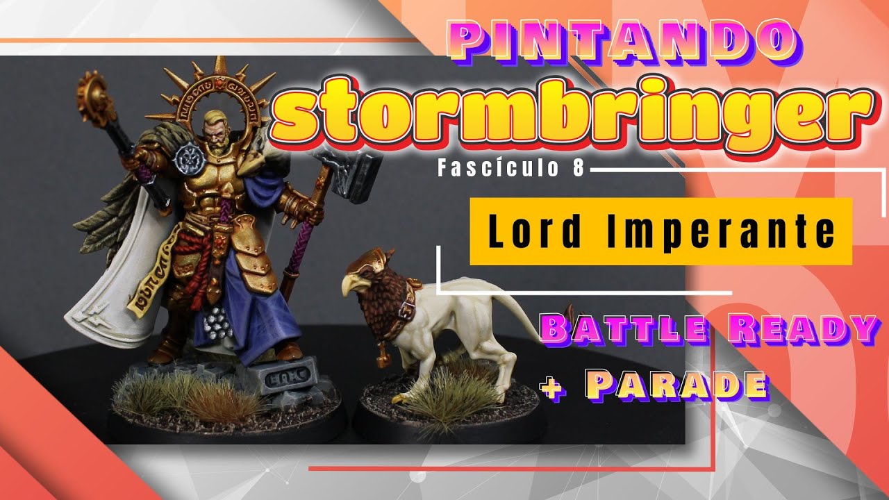 Pintando Stormbringer: Fascículo 8 - Lord Imperant