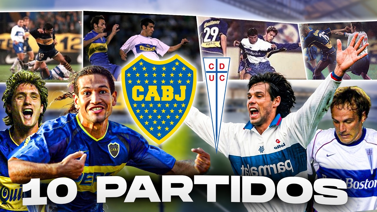 LOS &Uacute;LTIMOS 10 PARTIDOS ENTRE BOCA JUNIORS Y UNIVERSIDAD CAT&Oacute;LICA