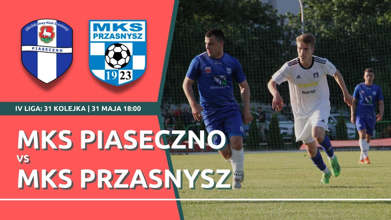 LIVE | LIGOWE GRANIE W ŚRODĘ | IV liga: MKS Piaseczno - MKS Przasnysz