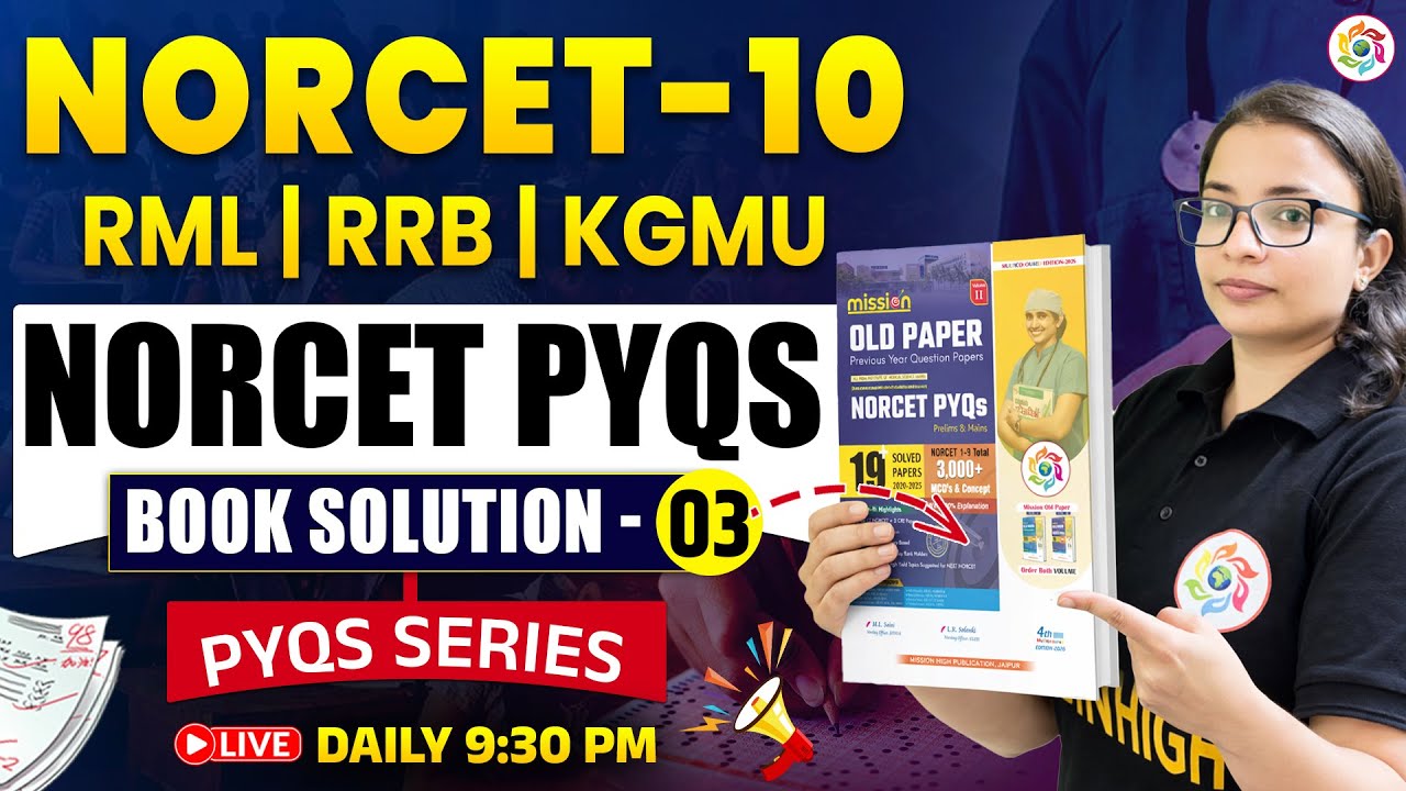 NORCET-10 Ultimate PYQs Book Solution #02 | RML, RRB & KGMU Special #3 | #norcet10 #exampreparation