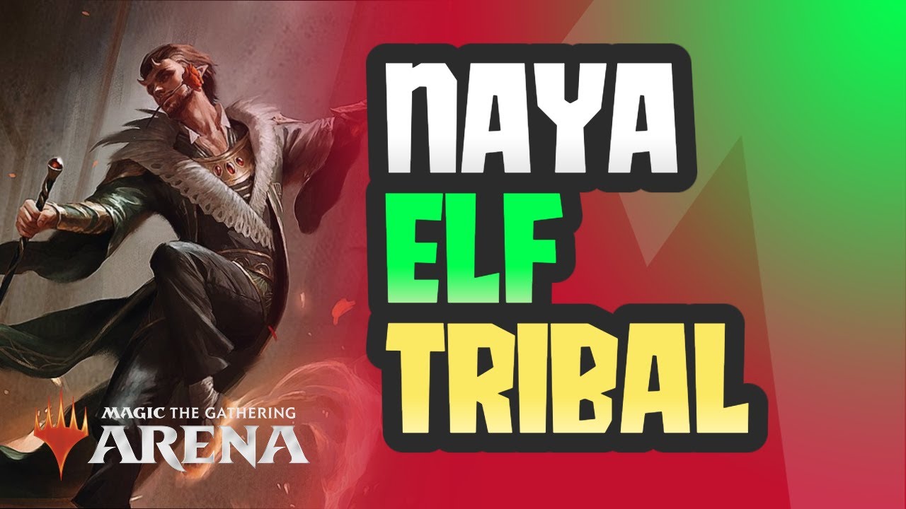 [Naya Elves] ELF TRIBAL AGGRO | MTG Arena | Standard | BO1 | The Brothers War