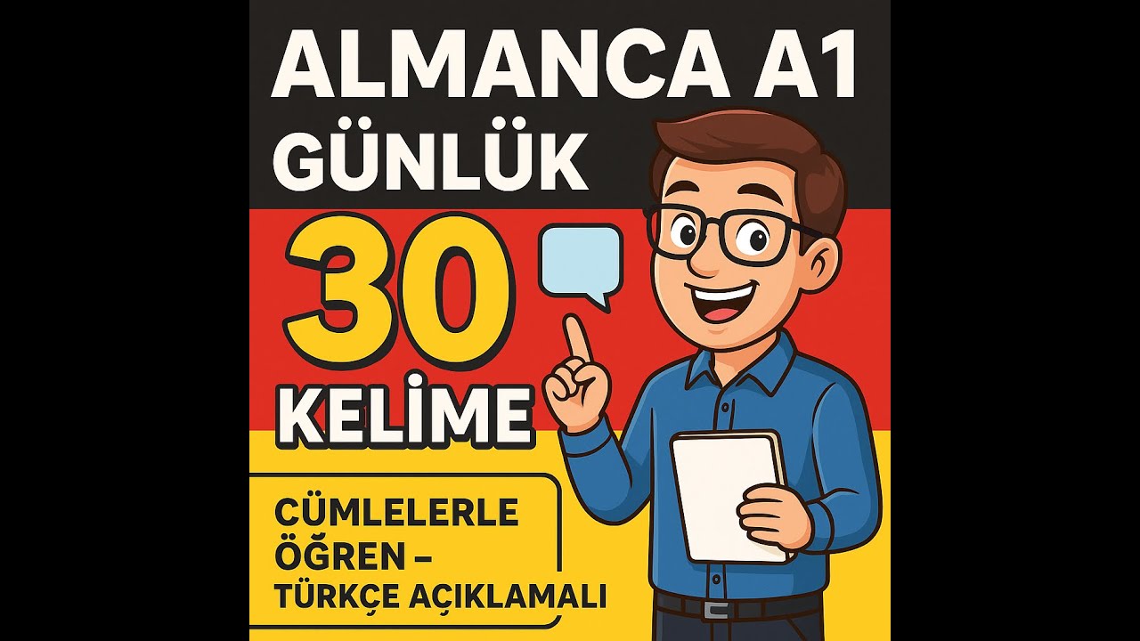 Günlük Almanca 30 Kelime 💬 | A1 Seviyesi İçin En Yararlı Kelimeler