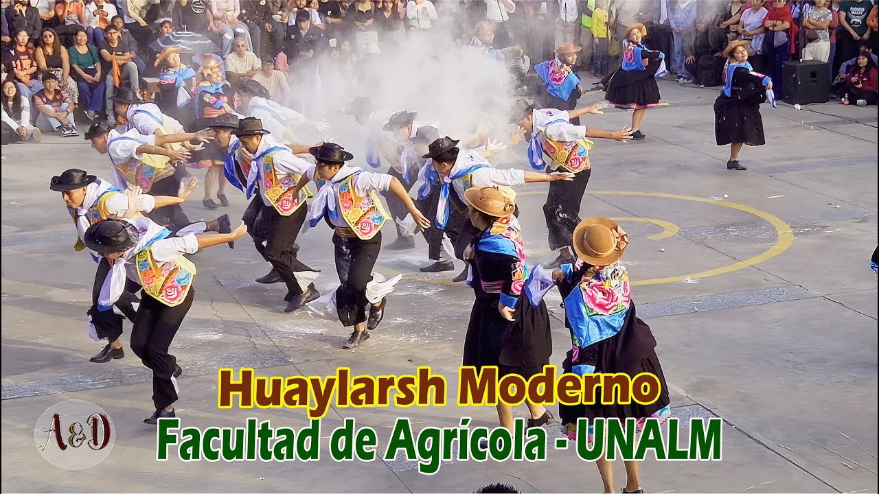 Huaylarsh Moderno &ndash; Facultad de Agr&iacute;cola UNALM | X Concurso Yawarpa Tusuynin 2025 &ndash; Danzas