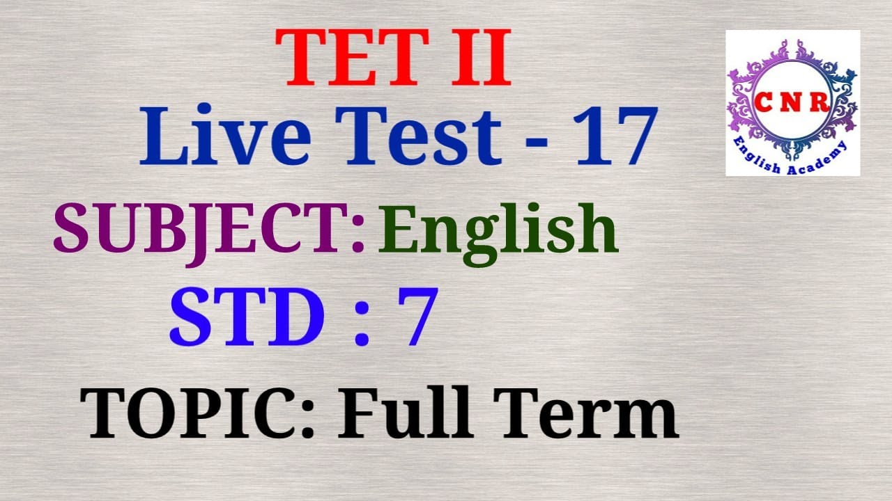 TET Paper - 2 7th Std Full Term English Live Test Part - 17
