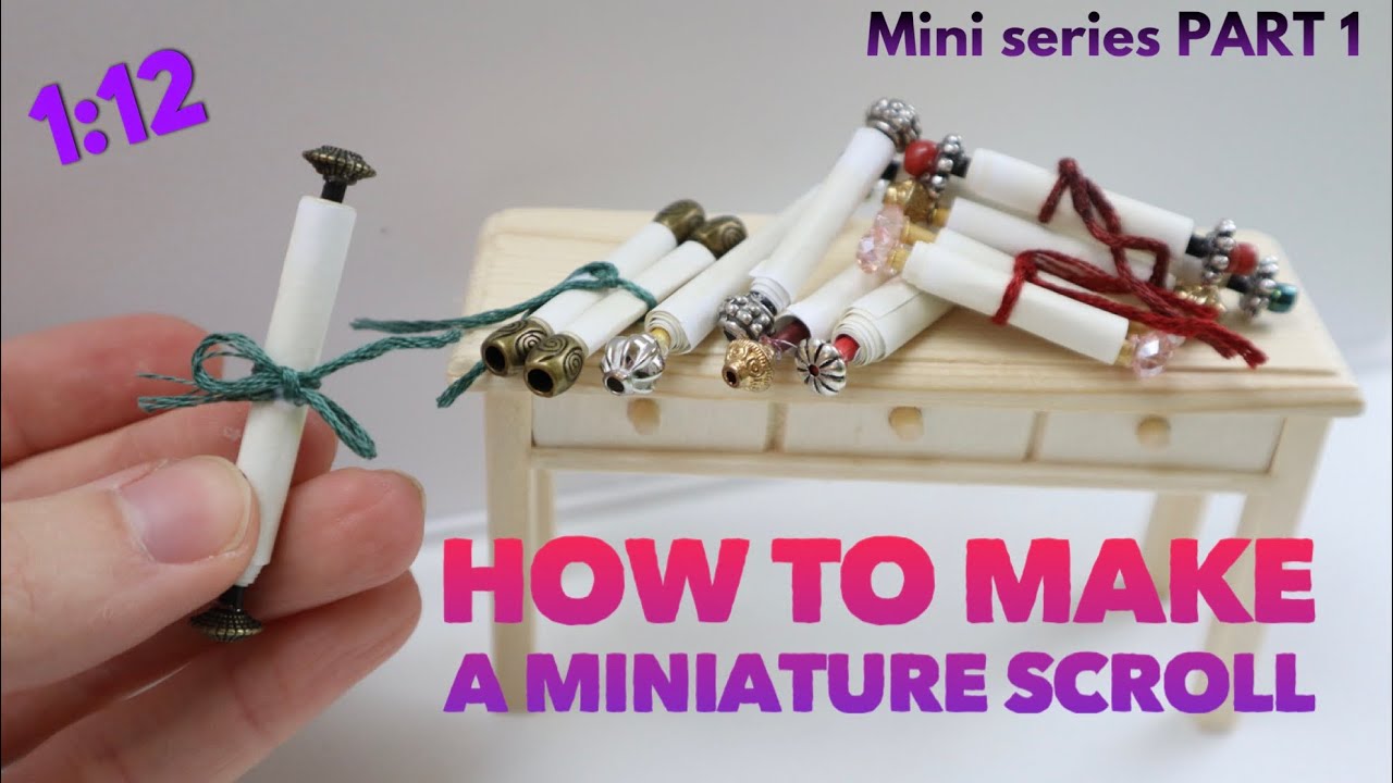 How to make a Miniature Scroll - Part 1 of the medieval series