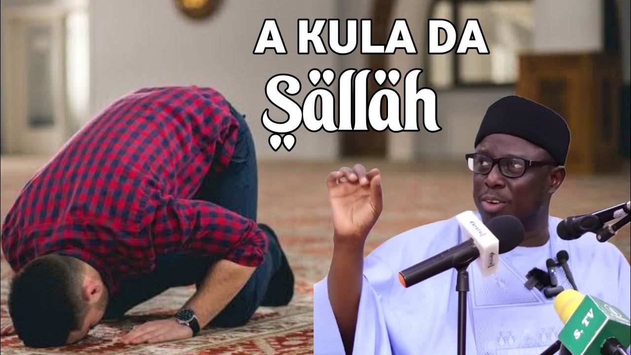Mai Azumi ka kula da sallah | Sheikh Aminu Ibrahim daurawa.