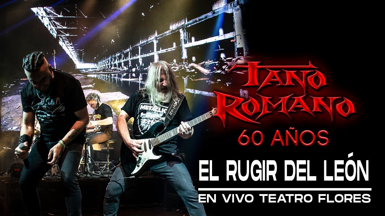 Tano Romano | El Rugir del león (En vivo - Teatro Flores)