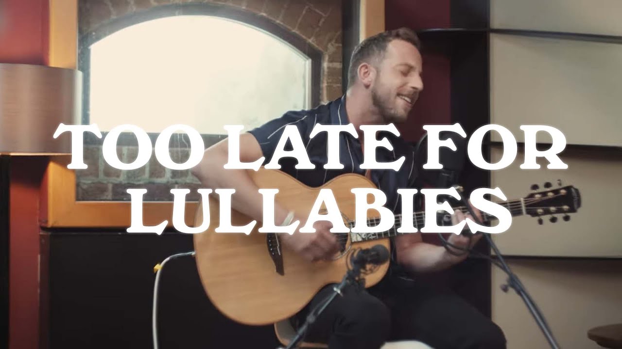 James Morrison – Too Late For Lullabies (Acoustic Performance)