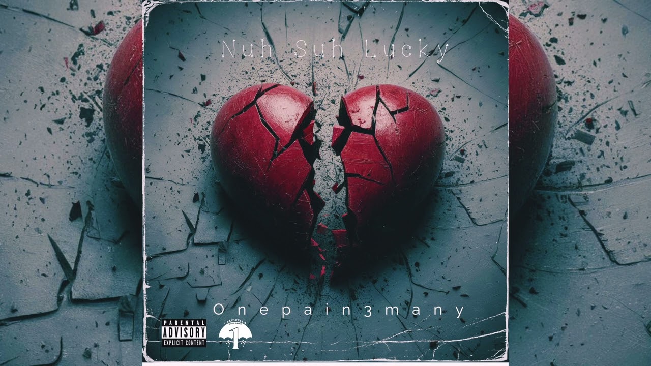 Onepain3many - Nuh Suh Lucky