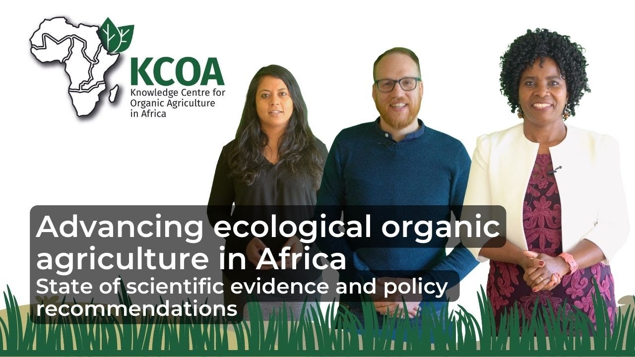 Policy video - Advancing ecological organic agriculture in Africa (Long version)