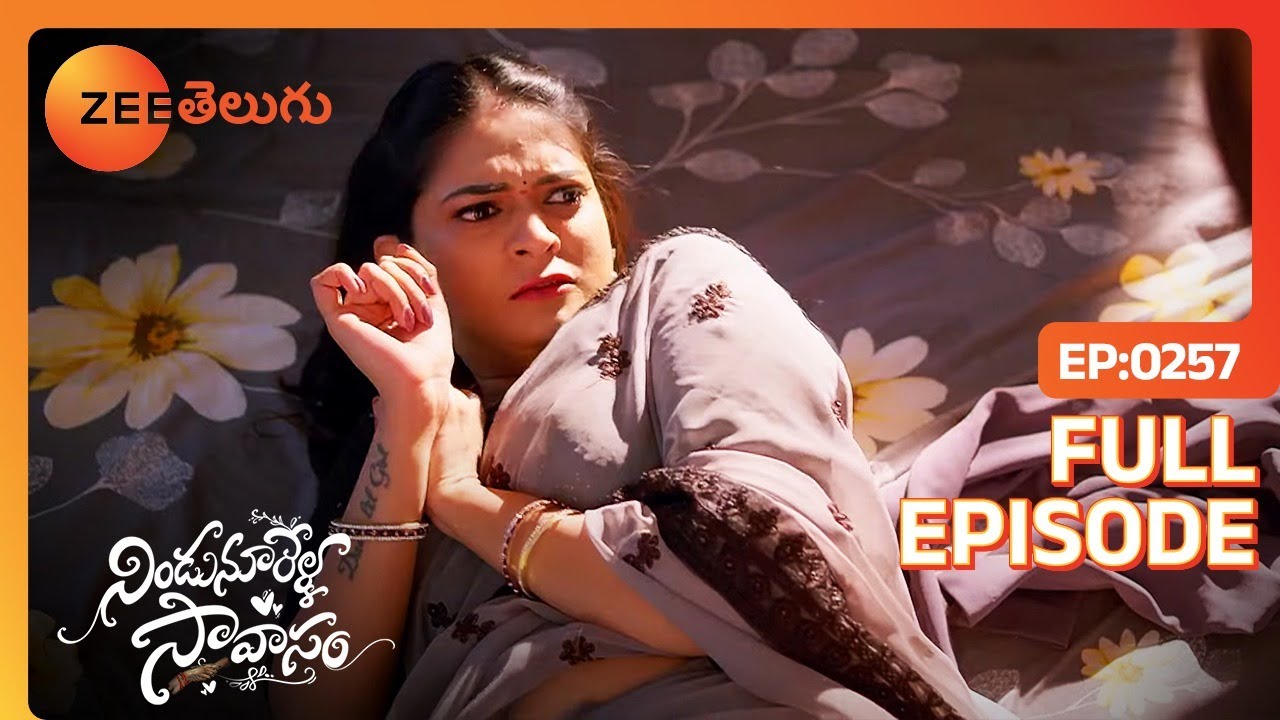 నా గురుంచి నిజం తెలిసిన వాళ్ళు | Nindu Noorella Saavasam | Full Ep 257 | Zee Telugu | 07 Jun 2024