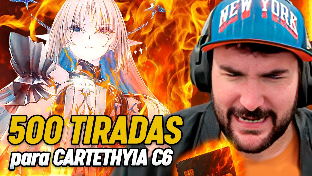 🔥¡500 TIRADAS para CARTETHYIA C6! 😭 ¡y NO ME ARREPIENTO!