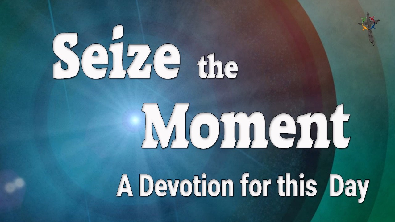 Seize the Moment   Ezekiel 24