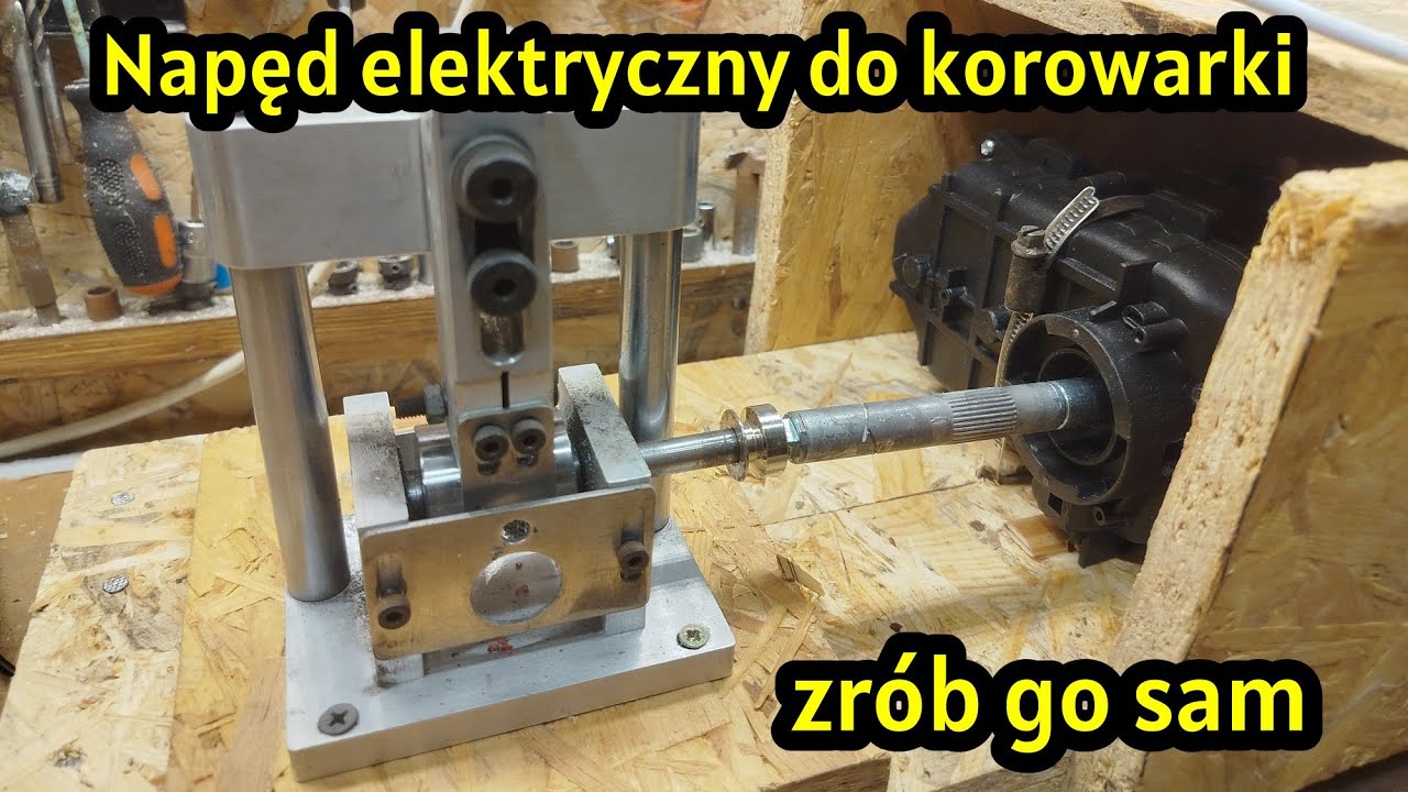 Napęd elektryczny do korowarki. Odnalazłem idealny napęd.