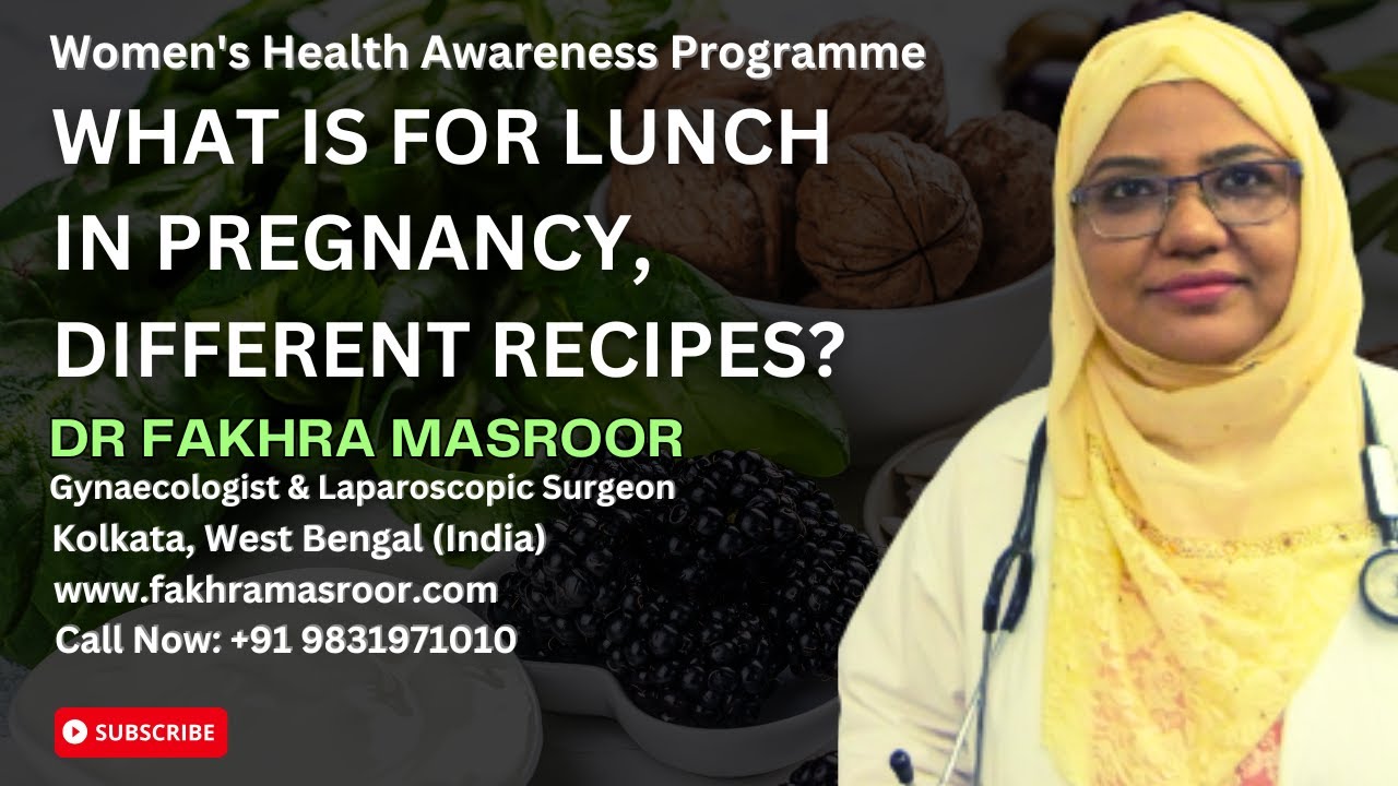 What is for Lunch in Pregnancy, Different Recipes? || Dr Fakhra Masroor || Gynaecologist