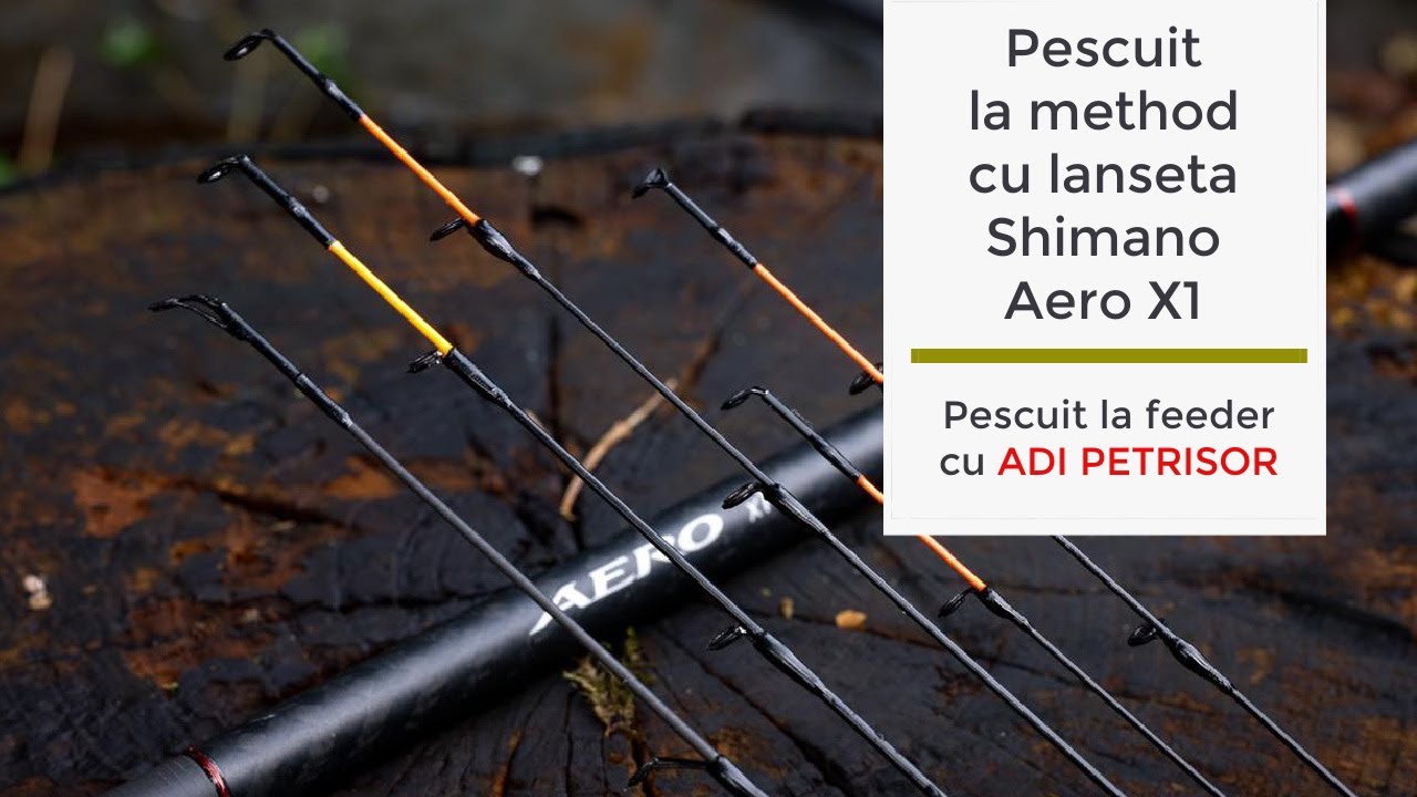Pescuit la method cu lanseta Shimano Aero X1