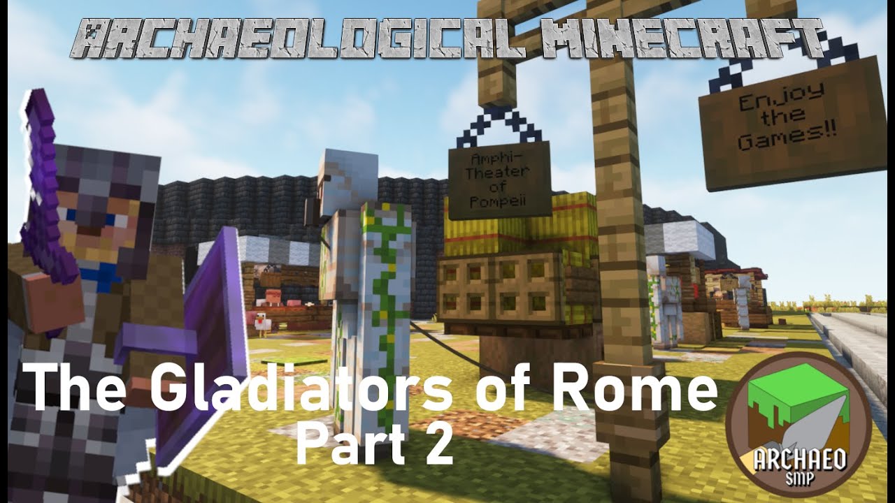 So you want to be a Roman Gladiator in Minecraft?  - Archaeo SMP - Part 2 | Archaeological Minecraft